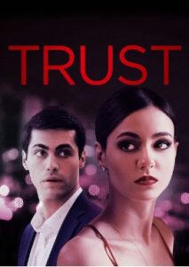 Valentine's Day watch Trust 2021 movie on Netflix