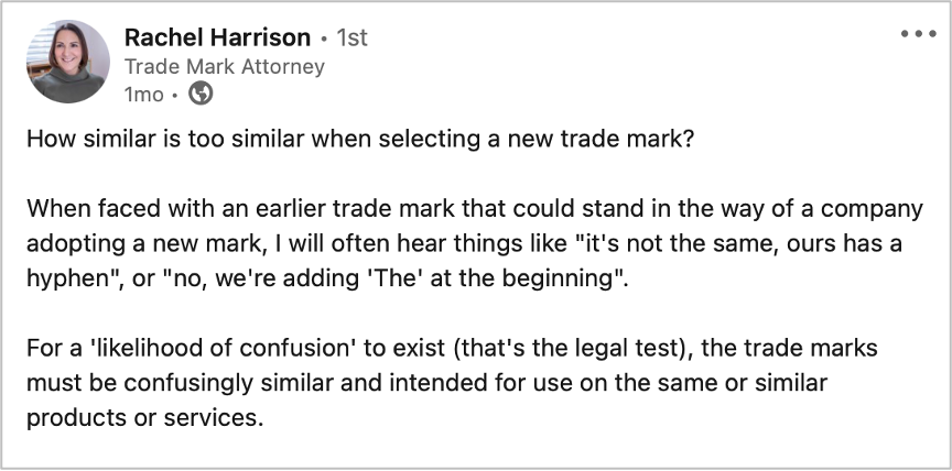 Rachel Harrison Trademark lawyer LinkedIn post on how similar is too similar when selecting a new trade mark